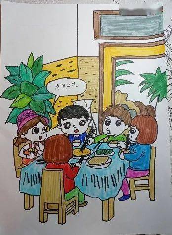 写出了文明就餐新体会;用手中的画,画出了文明就餐新风尚