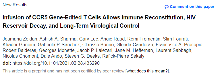 了未经同行评审的一篇研究论文,题为"infusion of ccr5 gene-edited t