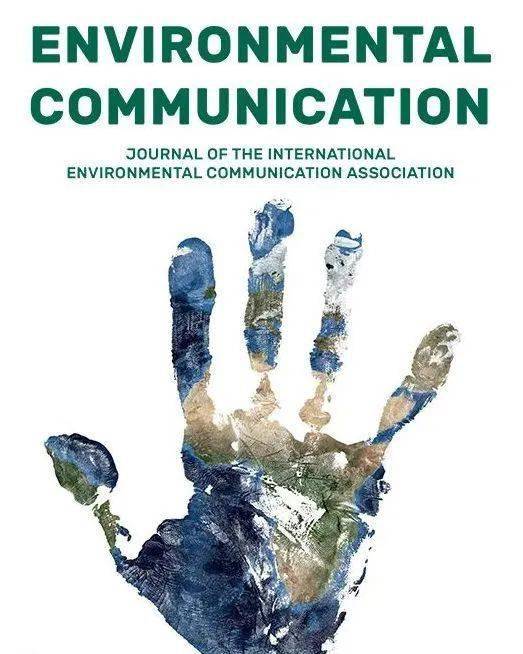 【征稿】environmental communication 特刊:"新兴科技与