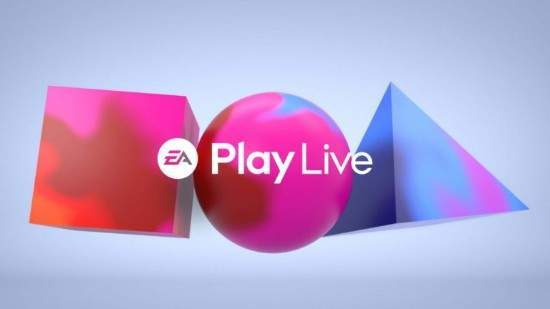 索尼|EA Play Live 2021线上发布会7月开幕 索尼、动视等参与