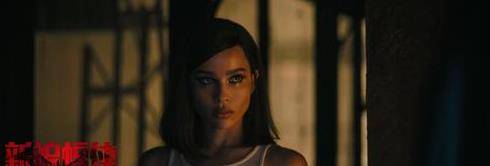 身份|《新蝙蝠侠》曝“成为猫女”特辑 挖掘内心力量令猫女更真实