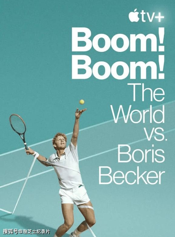 9313-AppleTV《砰！砰！世界对战鲍里斯·贝克尔 Boom! Boom! The World vs. Boris Becker 2023》第一季全2集 德语多国语中字 官方纯净版 1080P/MKV/15.5G 德国网球