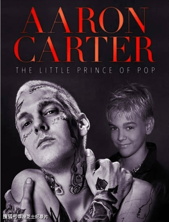 9557-美国纪录片《亚伦·卡特：流行音乐小王子 Aaron Carter: The Little Prince of Pop 2023》英语中英双字 官方纯净版 1080P/MKV/1.78G 音乐小王子