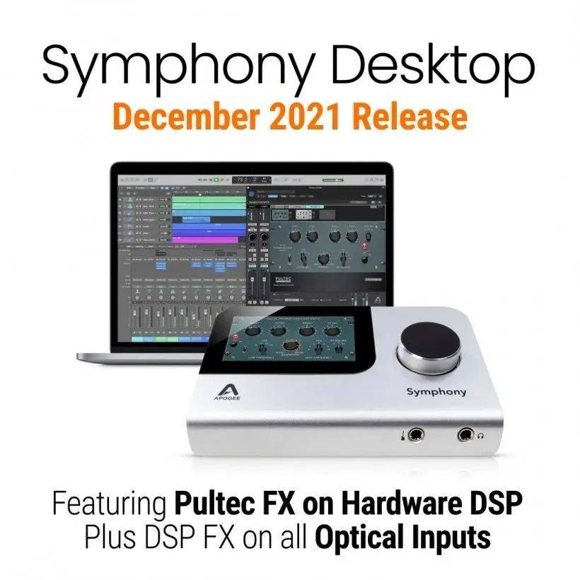 Apogee 升级 Symphony Desktop 1.2
