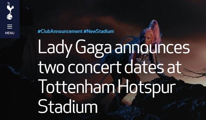 主场|看啥球！热刺官网宣布巨星LadyGaGa将在球队主场办巡回演唱会