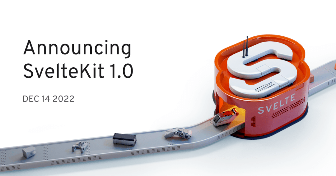 SvelteKit 1.0正式发布_运行_框架_页面